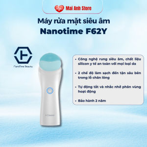 Máy Rửa Mặt Nanotime F62Y Sóng Siêu Âm 2in1 Đầu Cọ Làm Sạch Sâu Se Khít Lỗ Chân Lông Ngừa Mụn