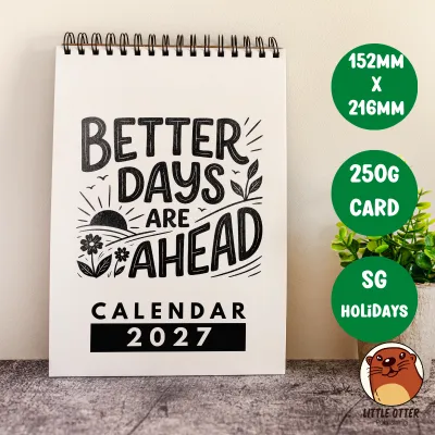 2027 Motivational Desktop Calendar 2 - (Singapore Public Holidays | 250gsm | Lunar Dates)|LittleOtterPublishing