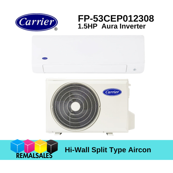 Carrier fp 53cep012308 1 5hp aura hi wall inverter split type aircon