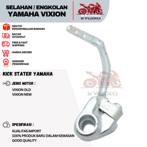 Kick Stater Selahan Engkolan YAMAHA VIXION OLD VIXION NEW JUPITER MX KING NEW - ENGKOL VIXION IMPORT