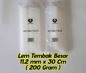Lem Bakar Besar / Isi Lem Tembak One Drop Uk. 112 mm x 30 Cm Lem Tembak 200 Gram