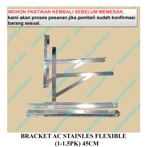 BREKET SIKU / BRACKET AC / BRACKET AC STAINLESS FLEXIBLE ( 1-1.5PK ) 45CM