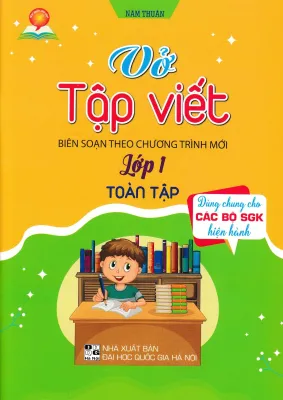 Vở tập viết lớp 1 toàn tập ( Dùng chung cho các bộ SGK hiện hành)