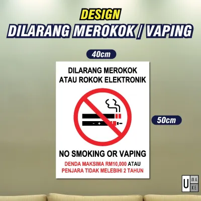 No Smoking Sign & No Vaping Sign Sticker / Dilarang Merokok dan Vape Sticker 2025 40cm x 50cm