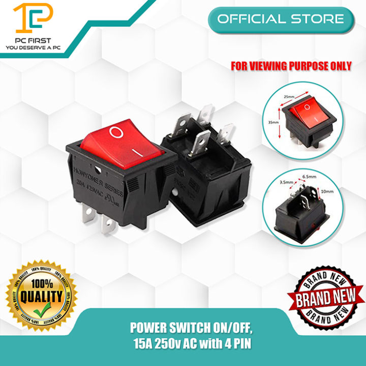 POWER SWITCH ON/OFF, 15A 250v AC with 4 PIN | Lazada PH