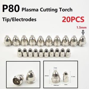 P80 Plasma Cutting Torch 60A 80A 100A P80 CNC Plasma Torch Tip Electrode Nozzle 10 PCS Electrode + 10 PCS Nozzle