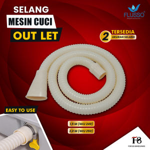 Selang Pembuangan Air Mesin Cuci Outlay | Selang Pembuangan Mesin Cuci Outlet | FLUSSO SELANG MESIN CUCI OUT 15 M + 2M | 249 | 250