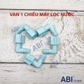 VAN 1 CHIỀU MÁY LỌC NƯỚC GIÁ SỈ TẠI HÀ NỘI. 