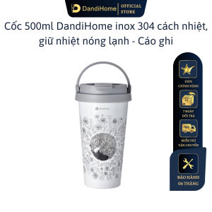 Cốc (Ly) cách nhiệt giữ nhiệt DandiHome inox 304 chú Cáo (500ml)