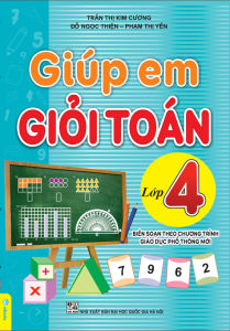 Sách - Giúp Em Giỏi Toán Lớp 4 - Biên soạn theo chương trình GDPT mới - ndbooks