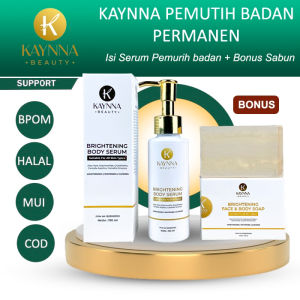 Kaynna Beauty Body Serum Paket Pemutih Kulit Permanen Badan dan Tangan Brightening Moisturizing Whitening & Glowing