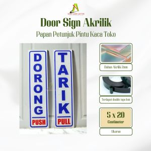 PAPAN PINTU TARIK DORONG /DOOR SIGN AKRILIK