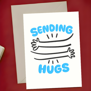 Support Card - Sending Hugs | Encouragement Motivation Support Card | A6 Greeting Card