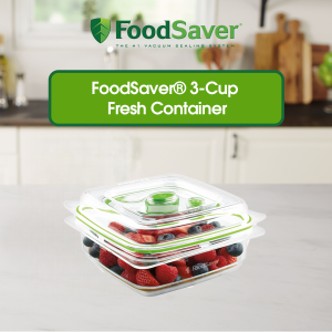 FoodSaver® 3-Cup Fresh Container | Vacuum Seal Food Storage | BPA-Free & Stackable