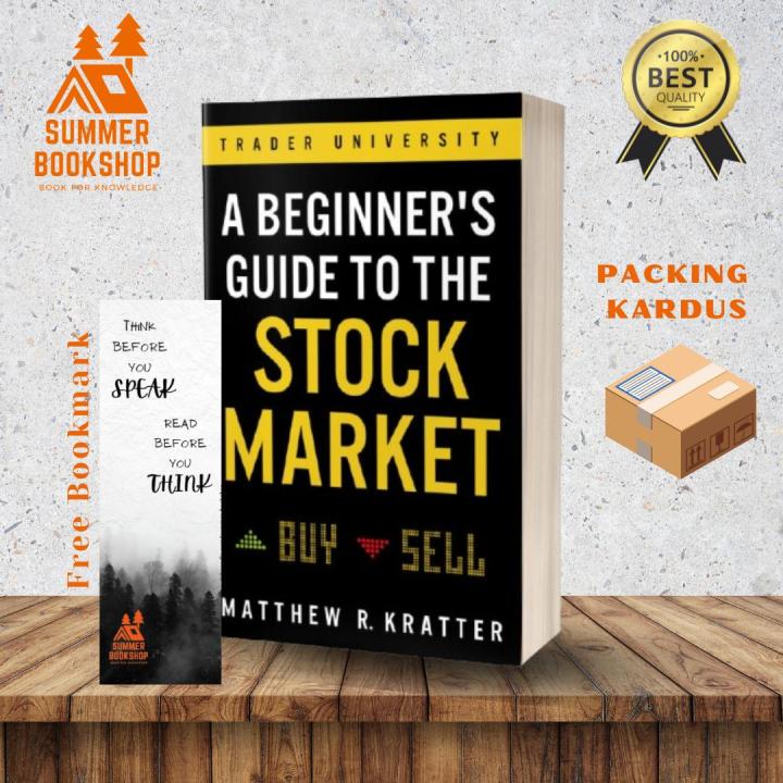 (English) A Beginners Guide to the Stock Market by Matthew R.Kratter ...