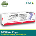 Mupirocin Foskina Ointment 15g. 