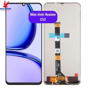 Màn hình Realme C53 / Realme C51 / Realme C60 / Realme C36 / Realme Note 50 / Narzo N53