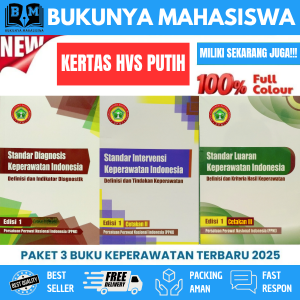 PAKET 3 BUKU SDKI SIKI SLKI CETAKAN HVS PUTIH PEDOMAN STANDAR PROSEDUR OPERASIONAL KEPERAWATAN BUKU PPNI KEPERAWATAN NANDA NIC NOC BUKU ASKEP PAKET 3S PANDUAN ASUHAN KEPERAWATAN PANDUAN SPO KEPERAWATAN SOP SINERSI UJI KOMPETENSI PERAWAT NERS KEPERAWATAN
