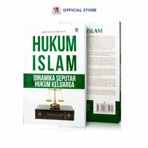 Buku Hukum Islam Dinamika Seputar Hukum Keluarga / Pustaka Baru Press - PB