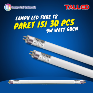 Lampu LED Talled T8 9W panjang 60 CM 1100 L Garansi 6 Bulan I PAKET ISI 15PCS I ISI 30PCS