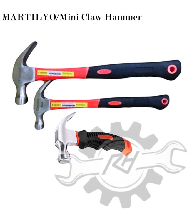 MARTILYO/Claw Hammer/Mini Claw Hammer/Small/Large Fiber Handle Assorted ...