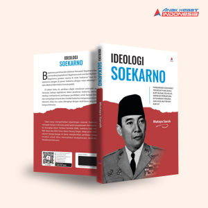 Buku Ideologi Soekarno : Pandangan Soekarno Terhadap Pancasila Kapitalisme Revolusi Gerakan Perempuan Ketahanan Pangan Dan Kesejahteraan Rakyat