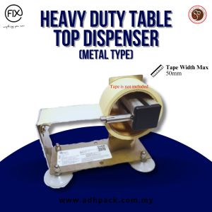 Heavy Duty Table Top Tape Dispenser (Metal type)