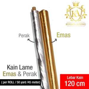 Kain Lame Emas & Perak Dekorasi Lebar 120 cm - Harga Terjangkau dan Kualitas Terbaik - Ready Stok Semua Warna (90cm/09meter)
