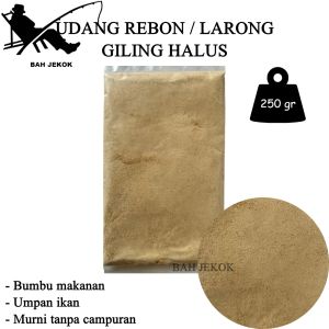 Udang rebon Ebi Larong giling halus untuk umpan pancing ikan (250gr)
