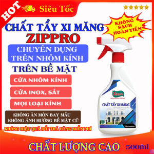 CHẤT TẨY XI MĂNG ZIPPRO 500ML LÀM MỀM DỄ DÀNG TẨY SẠCH XI MĂNG BÊ TÔNG - HIỆU QUẢ CAO