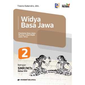 Buku Widya Basa Jawa Kelas 8 SMP Kurikulum Mererdeka Penerbit Erlangga
