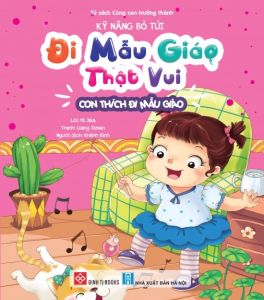 Sách - Truyện Tranh Kỹ Năng Bỏ Túi Đi Mẫu Giáo Thật Vui (Cho bé từ 0 - 6 tuổi) – Đinh Tị Books