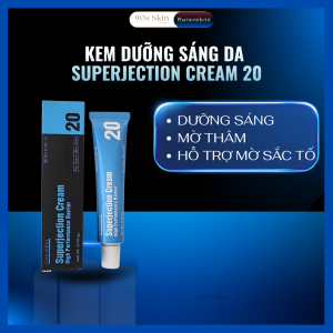 Kem kháng sắc tố Superjection Cream 20 - dưỡng sáng mờ thâm hỗ trợ mờ sắc tố da