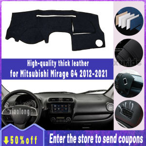 Thickened Insulated leather dashboard cover pad for Mitsubishi Mirage / Mirage G4 2012~2021High Quality Non Slip Anti UV Sun Protection Panel Cover sun visor anti skid mat garnish car accessories interior 2014 2015 2016 2017 2018 2019 2020 2021