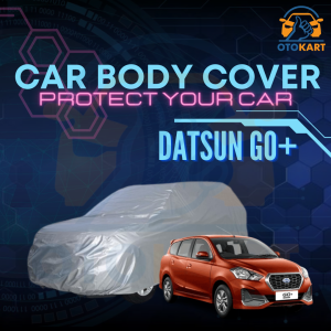 Sarung Pelindung Mobil Datsun Go+ / Body Cover Datsun Go+ / Car Body Cover