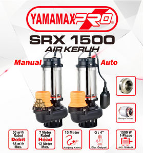 Pompa Celup 4 Inci Air Keruh Kotor Pompa Penyedot Banjir Air Limbah Galian Proyek Pompa Air Irigasi Pertanian Waduk Sungai Danau Submersible Pump 4 Dim Auto / Otomatis YAMAMAX PRO SRX 1500 A SRX1500A SRX 1500 SRX1500