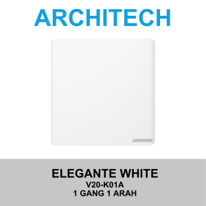 ARCHITECH Elegante White V20-K01A Sakelar/CETEKAN Lampu 1 Gang 1 Arah