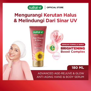 [ANTI AGING HAND BODY SERUM] Natur-E  Advanced Age-Rejuve & Glow Anti Aging Hand & Body Serum 180ml | Astaxanthin Vitamin E Niacinamide | Meratakan Melembabkan | Mengurangi Kerutan Halus Glowing Tekstur Ringan| Wangi Segar | Lotion Mengurangi Kerutan