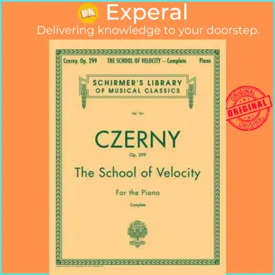 The School of Velocity Op.299 by Carl Czerny (US edition paperback)