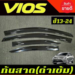 Vios กันสาด คิ้วกันสาด กันสาดประตู คิ้ว ดำทึบ โตโยต้า วีออส TOYOTA VIOS 2013 2014 2015 2016 2017 2018 2019 2020 ใส่ร่วมกันได้ A