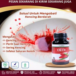 Kapsul Oil Fit - Obat Kencing Berdarah Nyeri Saat Kencing Radang Prostat Urin Gelap