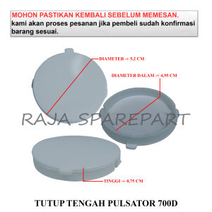 700D TUTUP PULSATOR / COVER TUTUP PULSATOR MESIN CUCI / TUTUP TENGAH PULSATOR 700D
