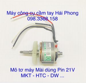 MÔ TƠ MÁY MÀI DÙNG PIN 21V DC ~ 198VF ( MKT - HTC - DW - TOTAL - DEKON...) chay TỪ không chổi than