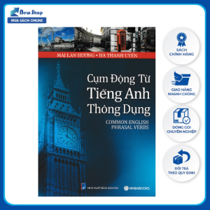 Sách - Cụm Động Từ Tiếng Anh Thông Dụng - Common English Phrasal Verbs - HASA - Newshop