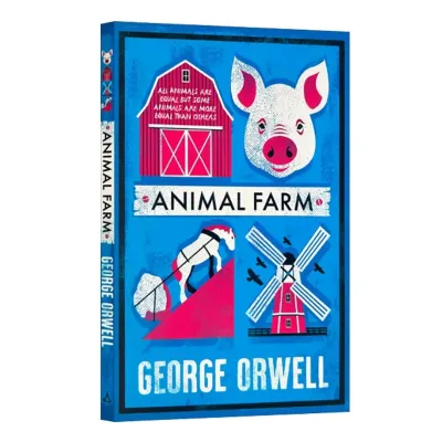 Animal Farm by George Orwell