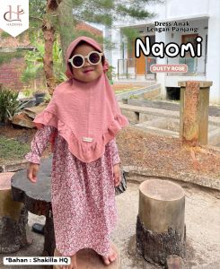 GAMIS NAOMI ANAK BABY - REMAJA 1-12 thn BAHAN SHAKILLAH HQ HALUS PREMIUIM MODEL GAMIS ANAK TERBARU