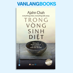 Sách - Trong Vòng Sinh Diệt (Tái Bản)-Vanlangbooks