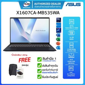 (E-TAX)ASUS Vivobook 16 X1607CA-MB535WA Core Ultra 5 225H/16GB/512GB/16"WUXGA/Win11H+Office2024/รับประกันศูนย์ 2ปี