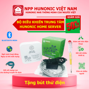Bộ Hub Trung Tâm Hunonic Home Server Kết Nối Các Thiết Bị Bluetooth Mesh Hunonic Vào Trung Tâm