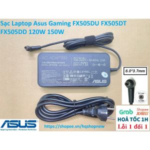 ️[Sạc zin] Sạc Laptop Asus Gaming FX505DU FX505DT FX505DD FX505D FX505 120W 150W